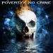 povertysnocrime savemysoul